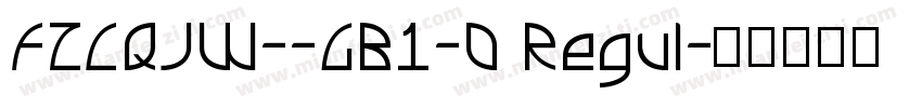 FZCQJW--GB1-0 Regul字体转换
